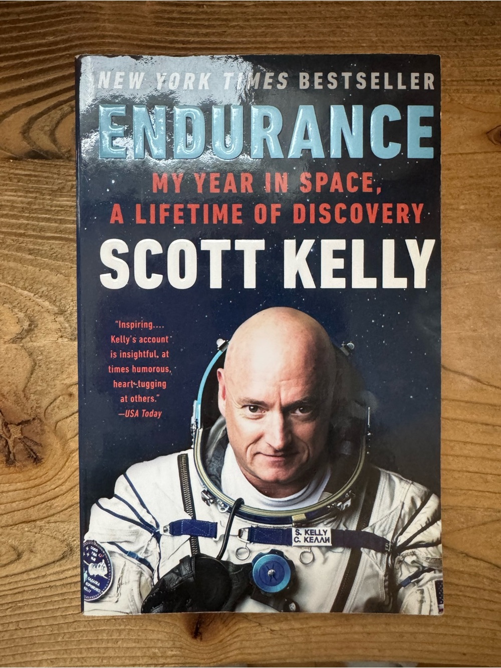 Endurance by Scott Kelly - My Year in Space